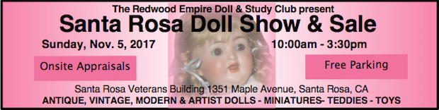 Santa Rosa, CA  Doll and Toy Show