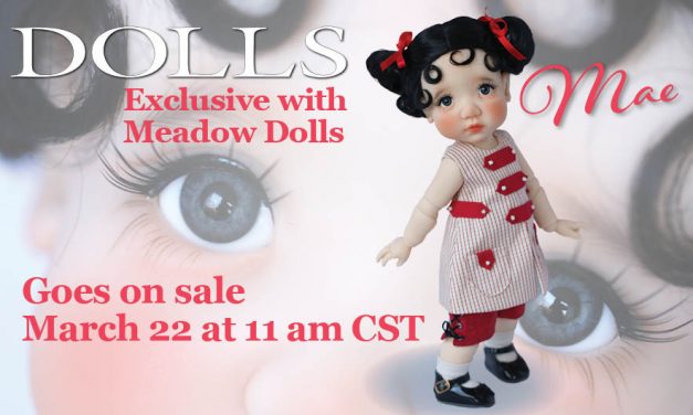 DOLLS Exclusive Meadow Dolls – Edition 30 – Learn More