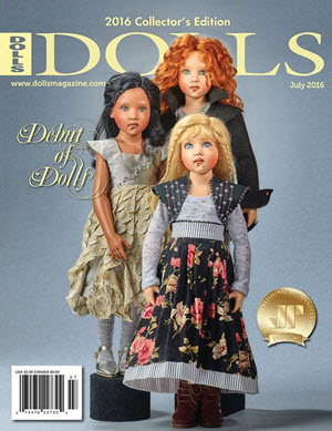 DOLLS magazine July 2016 – Collector’s Debut Edition