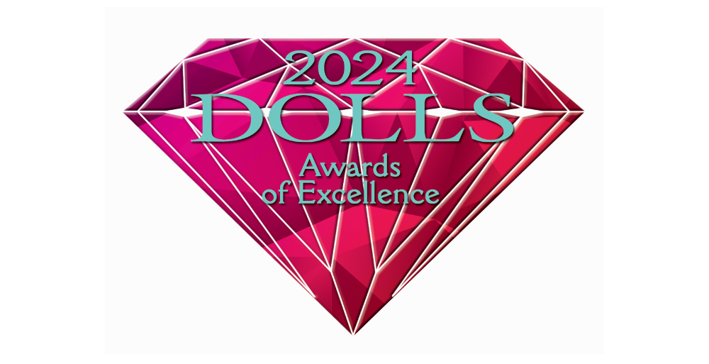 2024 Dolls Awards of Excellence accepts entries Jan. 8 – Apr. 3