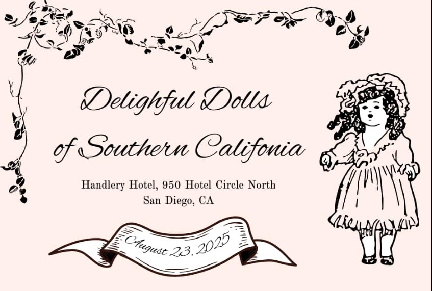 Delightful Dolls of Southern California Doll Show and Sale